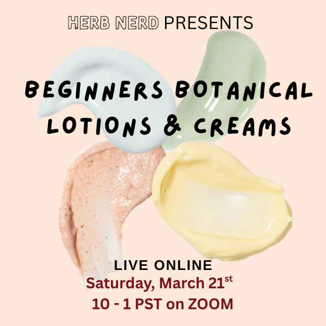 Live Online Class: Beginners Botanical Lotions & Creams